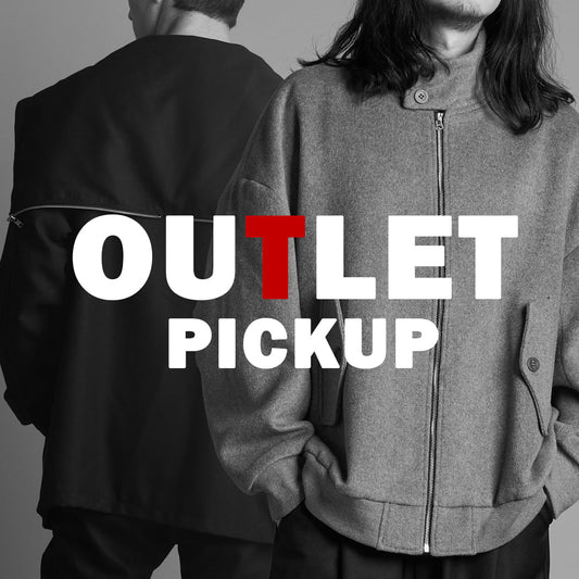 OUTLET PICKUP─お得にモードなフルコーデを実現。