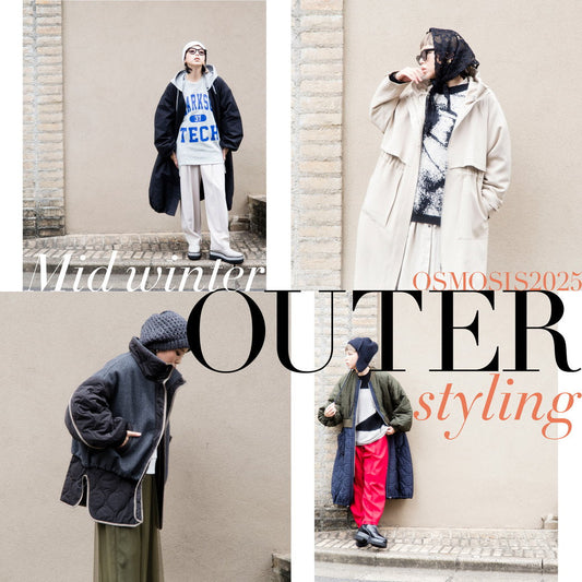 Mid winter OUTER styling OSMOSIS 2025