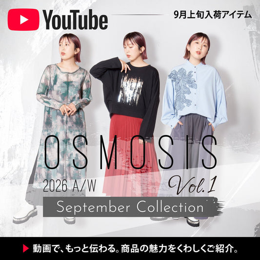 youtube OSMOSIS 2026/ September Collection. Vol.1